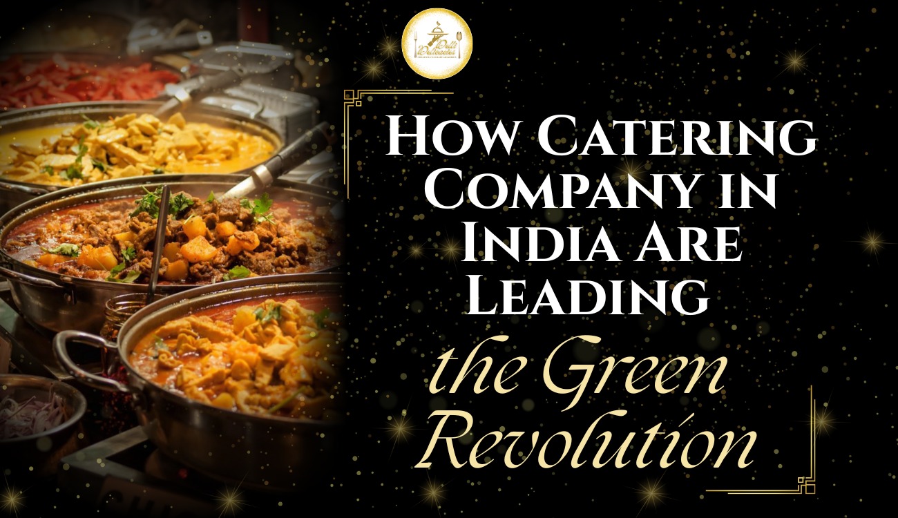 Catering Company in India